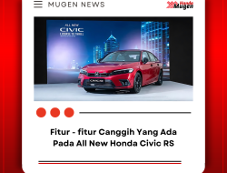 Honda Civic RS Terbaru Resmi Dirilis, Fitur Membuat Penasaran