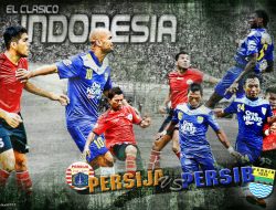 Jadwal Pertandingan Persib vs Persija di El Clasico Super League Indonesia Live Indosiar