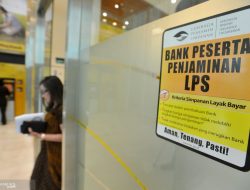 LPS Pertahankan Suku Bunga Jaminan, Simpanan Rupiah Tetap 3,50 Persen