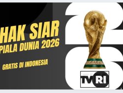 6 Negara Asia Tenggara Kuasai Hak Siar Piala Dunia 2026, Malaysia dan Thailand Tertinggal